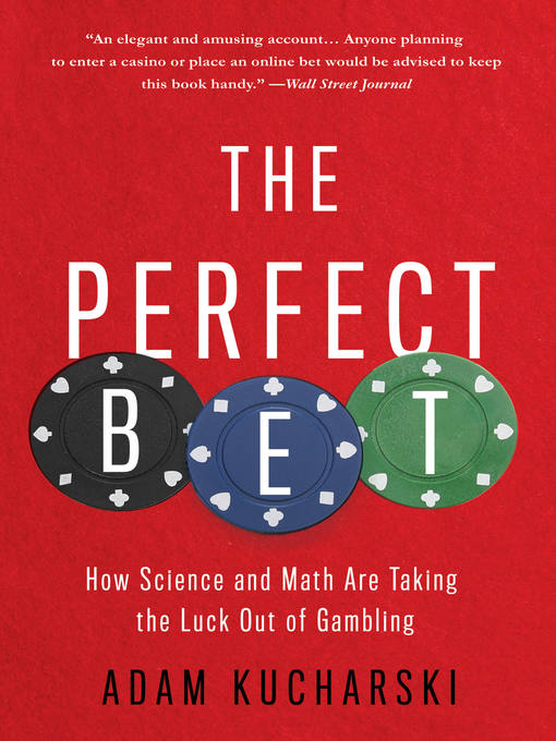 Title details for The Perfect Bet by Adam Kucharski - Available